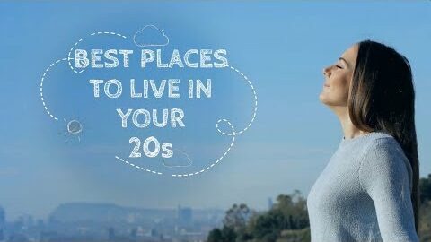 Best Places To Live In Your 20s: Ideal Locations for Young Adults